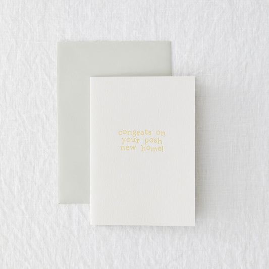 Posh New Home Hand Foiled Card