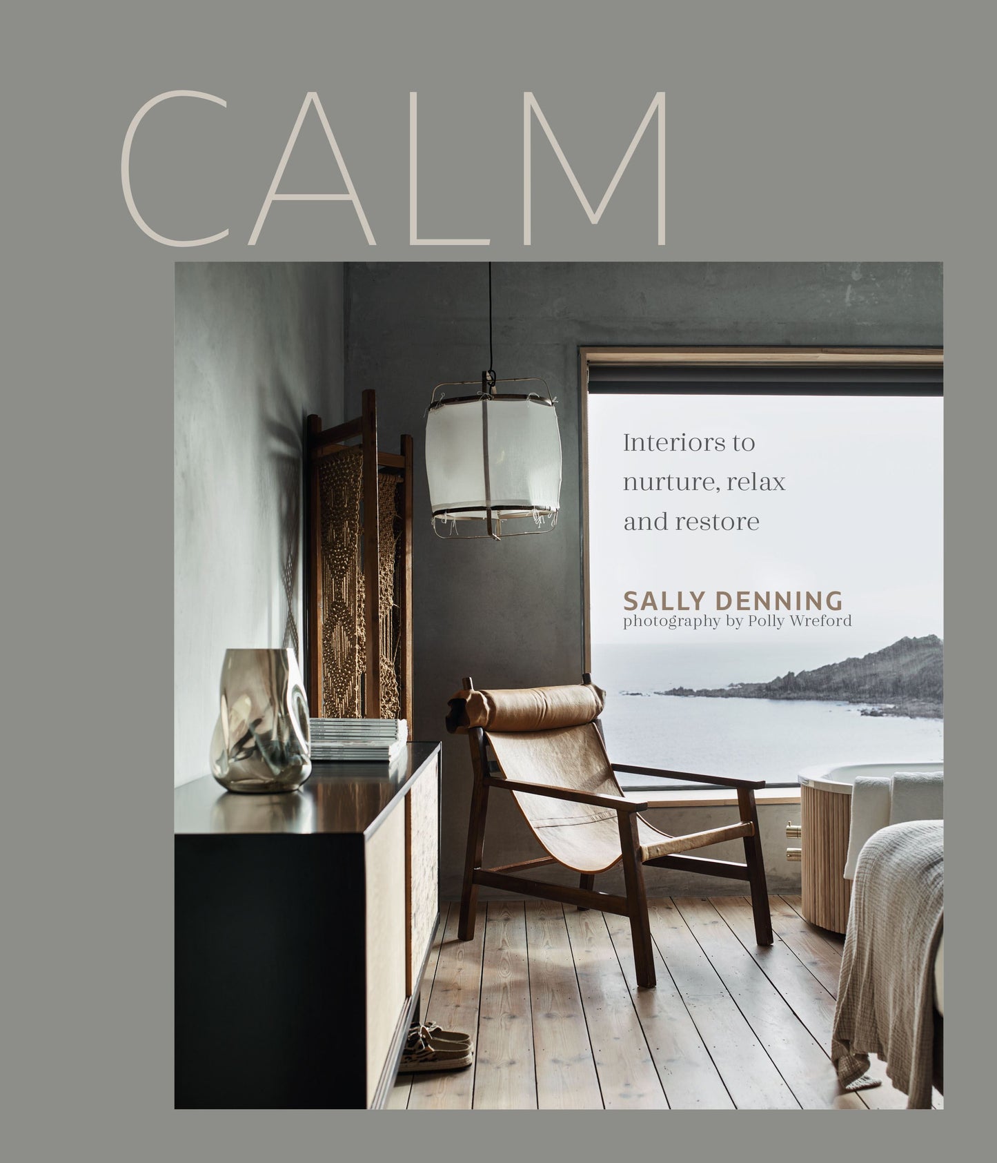 Calm Interiors Book