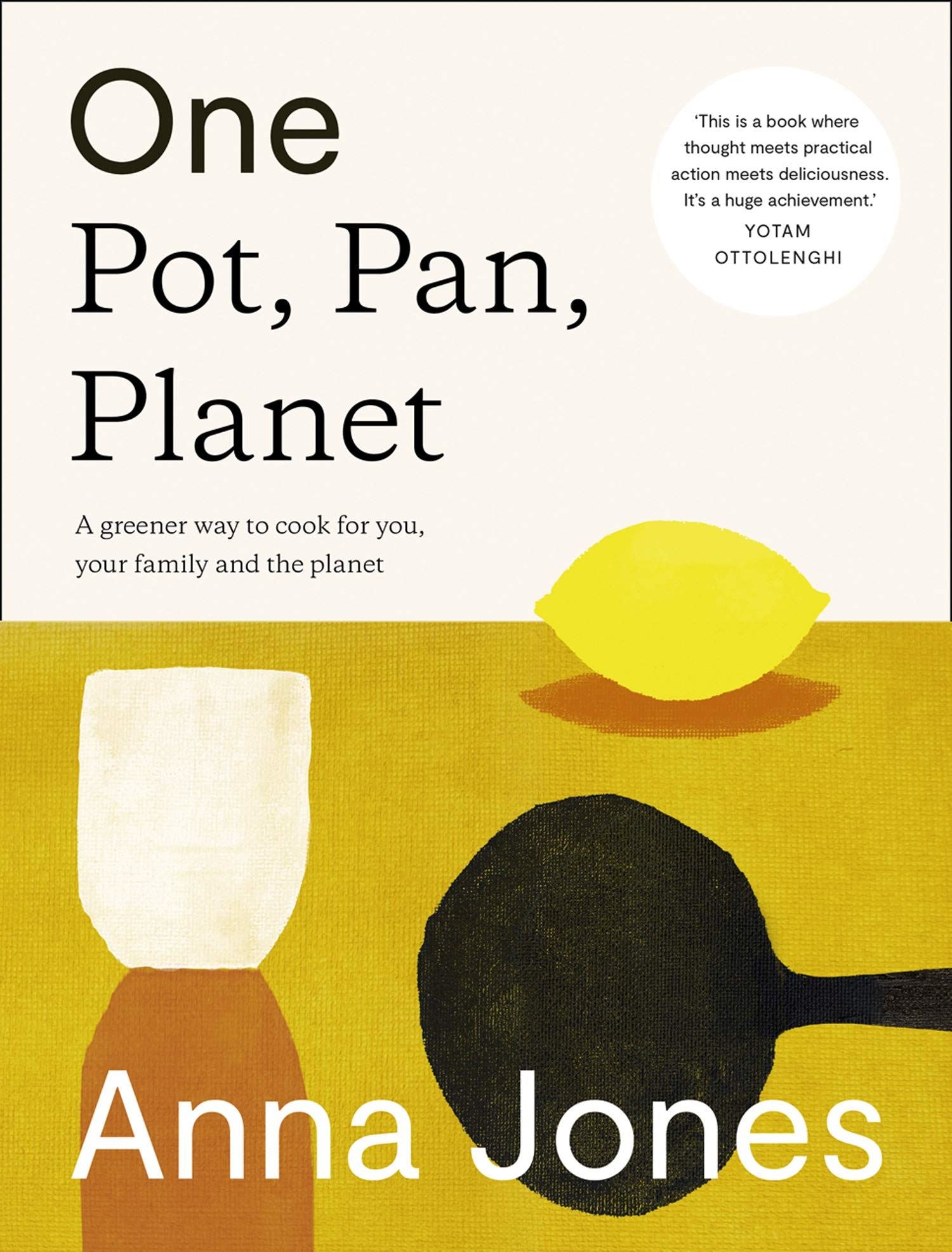 One Pot, Pan, Planet Cookery Book